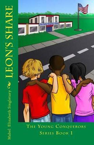 Cover image for Leon's Share: The Young Conquerors Series Book 1