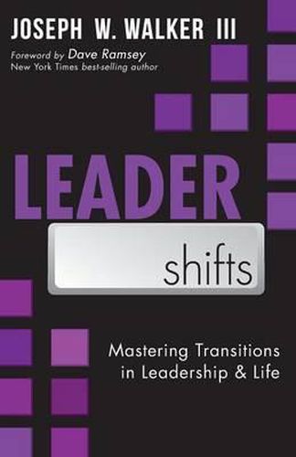Cover image for LeaderShifts: Mastering Transitions in Leadership & Life
