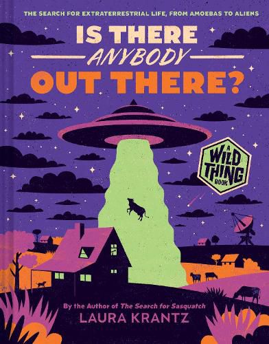 Cover image for Is There Anybody Out There? (A Wild Thing Book)