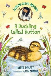 Cover image for Jasmine Green Rescues: A Duckling Called Button