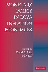 Cover image for Monetary Policy in Low-Inflation Economies