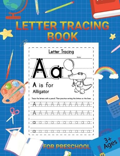 Cover image for Letter Tracing Book for Kids 3+