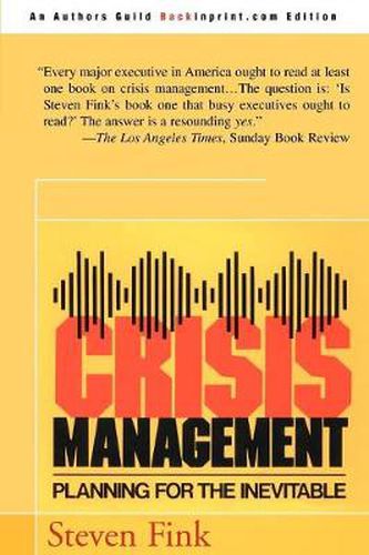 Cover image for Crisis Management: Planning for the Inevitable