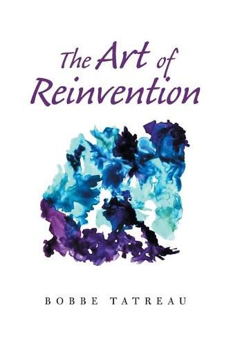 Cover image for The Art of Reinvention