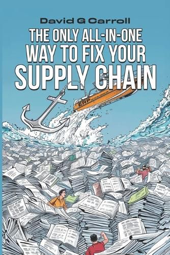 Cover image for The Only All In-One-Way to Fix Your Supply Chain