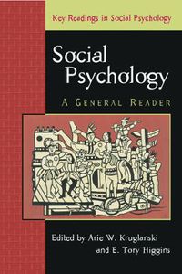 Cover image for Social Psychology: A General Reader