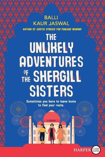 The Unlikely Adventures of the Shergill Sisters