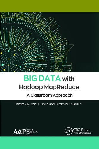 Cover image for Big Data with Hadoop MapReduce: A Classroom Approach