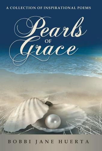 Cover image for Pearls of Grace: A Collection of Inspirational Poems