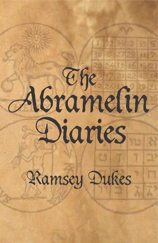 Cover image for The Abramelin Diaries