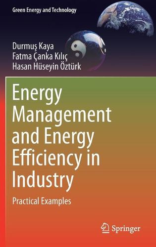 Cover image for Energy Management and Energy Efficiency in Industry: Practical Examples