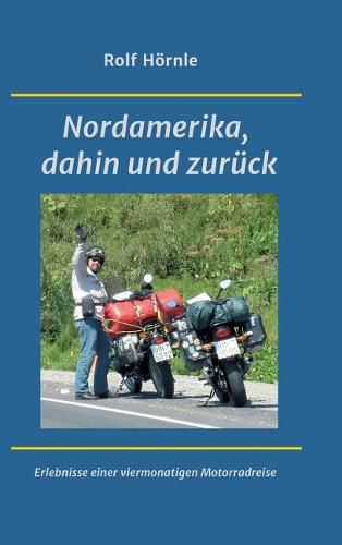 Cover image for Nordamerika, dahin und zuruck