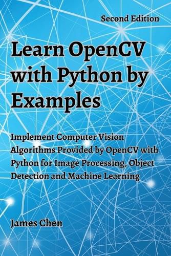 Cover image for Learn OpenCV with Python by Examples