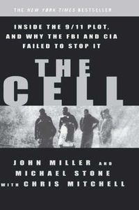 Cover image for The Cell: Inside the Secret World of Terrorism