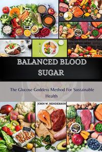 Cover image for Balanced Blood Sugar