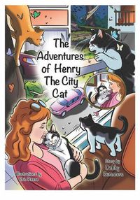 Cover image for The Adventures of Henry the City Cat: The Apartment