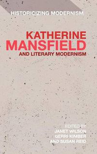 Cover image for Katherine Mansfield and Literary Modernism