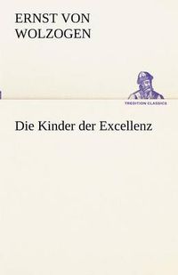 Cover image for Die Kinder Der Excellenz