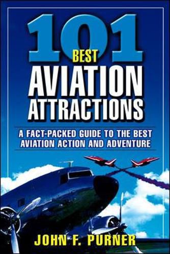 Cover image for 101 Best Aviation Attractions