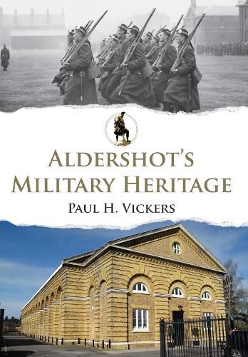 Cover image for Aldershot's Military Heritage