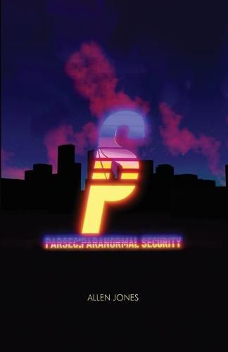 Parsec: Paranormal Security