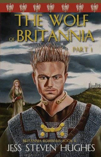 Cover image for The Wolf of Britannia Part 1