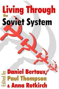 Cover image for Living Through the Soviet System