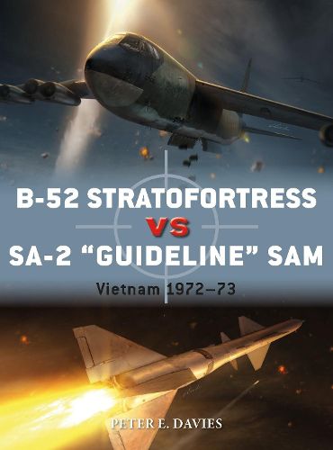 B-52 Stratofortress vs SA-2  Guideline  SAM: Vietnam 1972-73