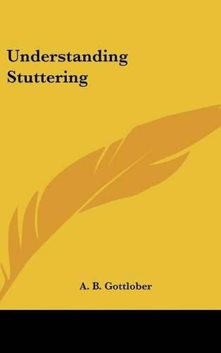 Cover image for Understanding Stuttering
