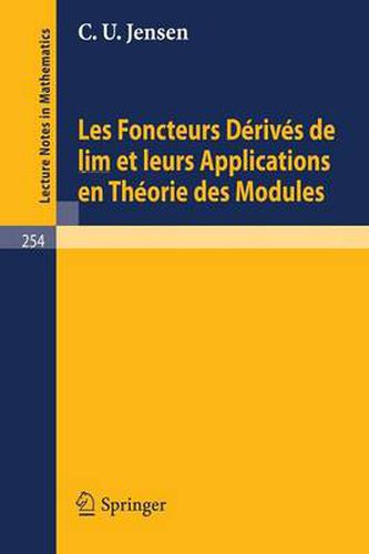 Cover image for Les Foncteurs Derives de Lim Et Leurs Applications En Theorie Des Modules