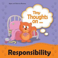 Cover image for Tiny Thoughts on Responsibility: Taking responsibility independently