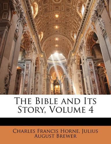 Cover image for The Bible and Its Story, Volume 4