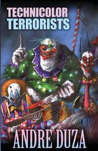 Cover image for Technicolor Terrorists