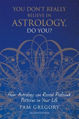 Cover image for You Don't Really Believe in Astrology, Do You?