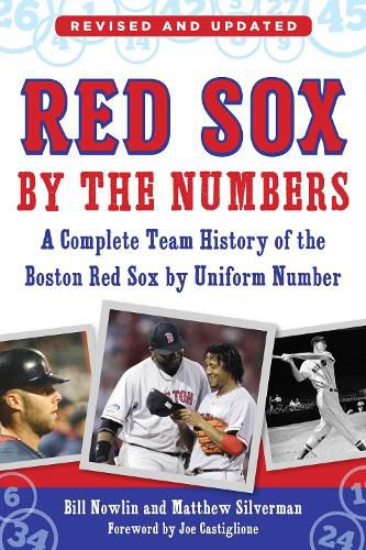 Cover image for Red Sox by the Numbers: A Complete Team History of the Boston Red Sox by Uniform Number