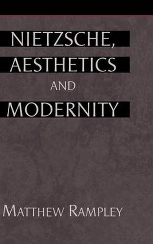 Cover image for Nietzsche, Aesthetics and Modernity