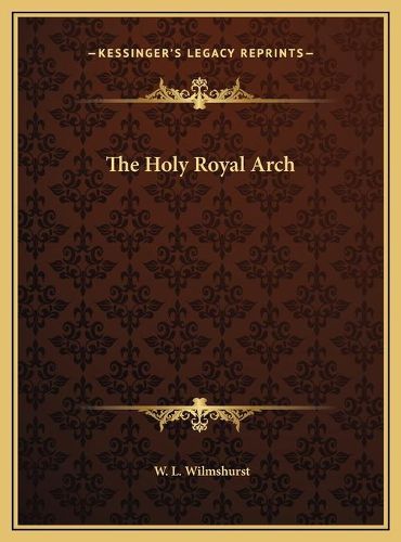 The Holy Royal Arch