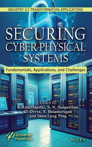 Cover image for Fortifying Integrated Cyber-Physical Systems from Digital Threats