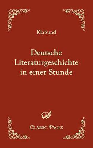 Cover image for Deutsche Literaturgeschichte in einer Stunde