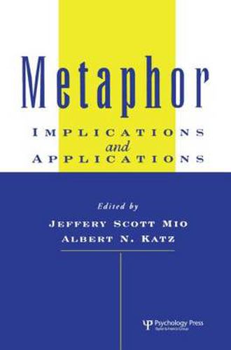 Cover image for Metaphor: Implications and Applications: Implications and Applications