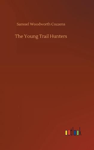 The Young Trail Hunters