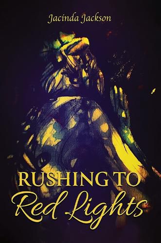 Cover image for Rushing to Red Lights