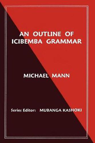 Cover image for An Outline of Icibemba Grammar