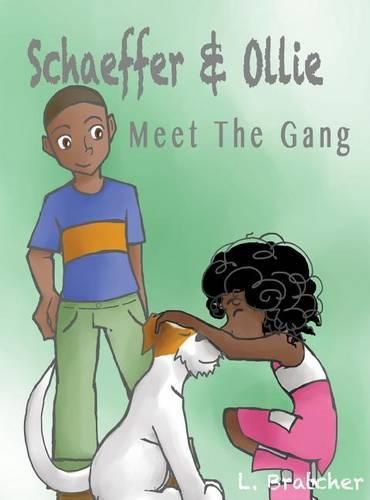 Cover image for Schaeffer and Ollie: Meet the Gang