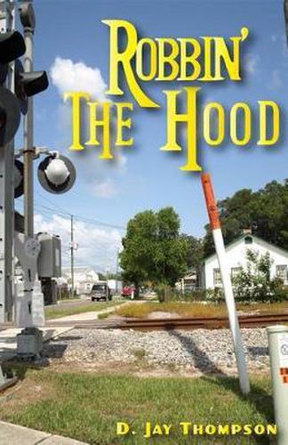 Cover image for Robbin' the Hood