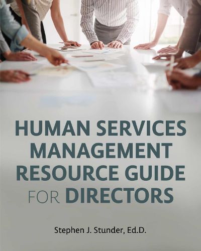 Cover image for Human Services Management Resource Guide for Directors