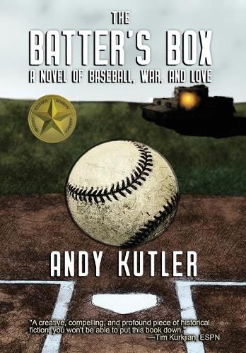 Cover image for The Batter's Box: A Novel of Baseball, War, and Love