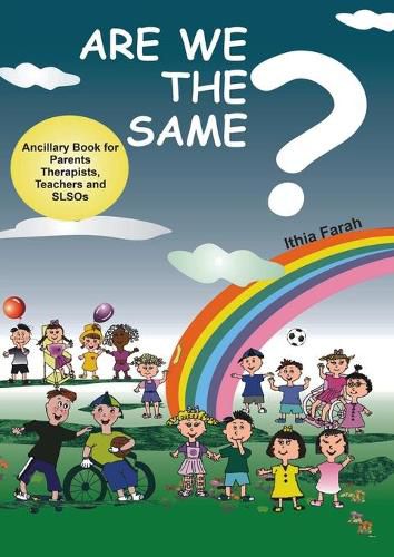 Cover image for Are We The Same? Ancillary Book for Parents, Teachers and SLOs