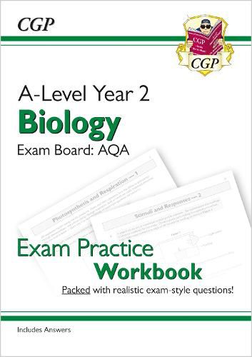 Cover image for A-Level Biology: AQA Year 2 Exam Practice Workbook - includes Answers