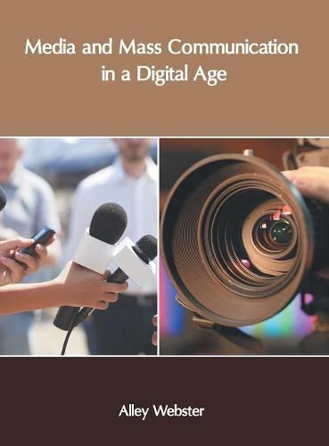 Cover image for Media and Mass Communication in a Digital Age